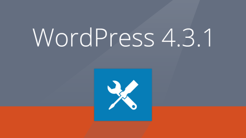 WordPress 4.3.1 a fost lansat